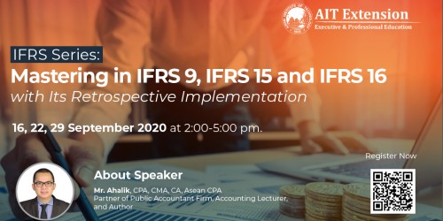 Mastering in IFRS 9, IFRS 15 and IFRS 16 with Its Retrospective Implementation